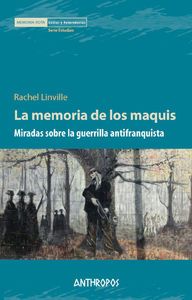 La memoria de los maquis