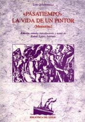 Pasatiempo-La-vida-de-un-pintor-Memorias-Edicion-estudio-introductorio-y-notas-de-Esther-Lopez-Sobrado-i1n673801